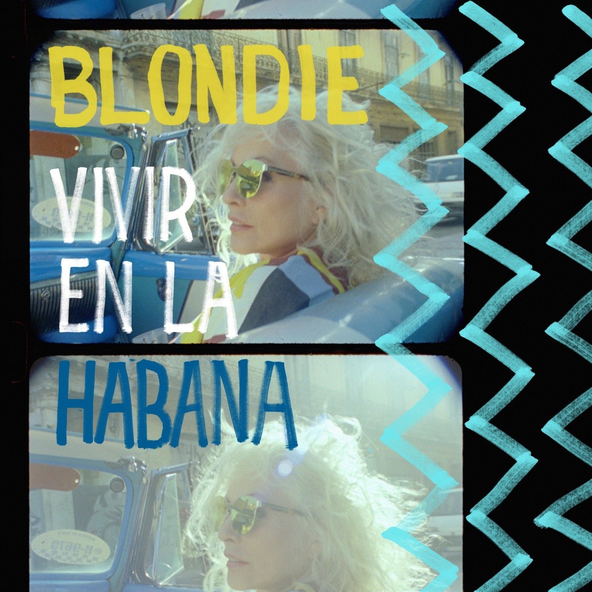 Blondie - „Vivir en la Habana (Live from Havana, 2019)” (2021)